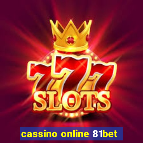 cassino online 81bet